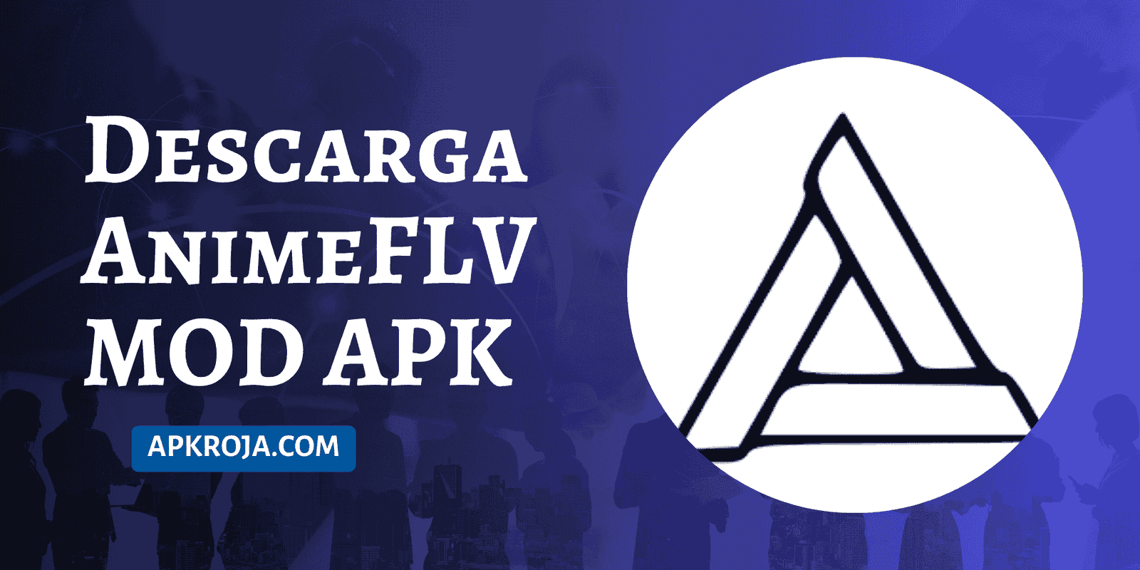 Descarga AnimeFLV MOD APK