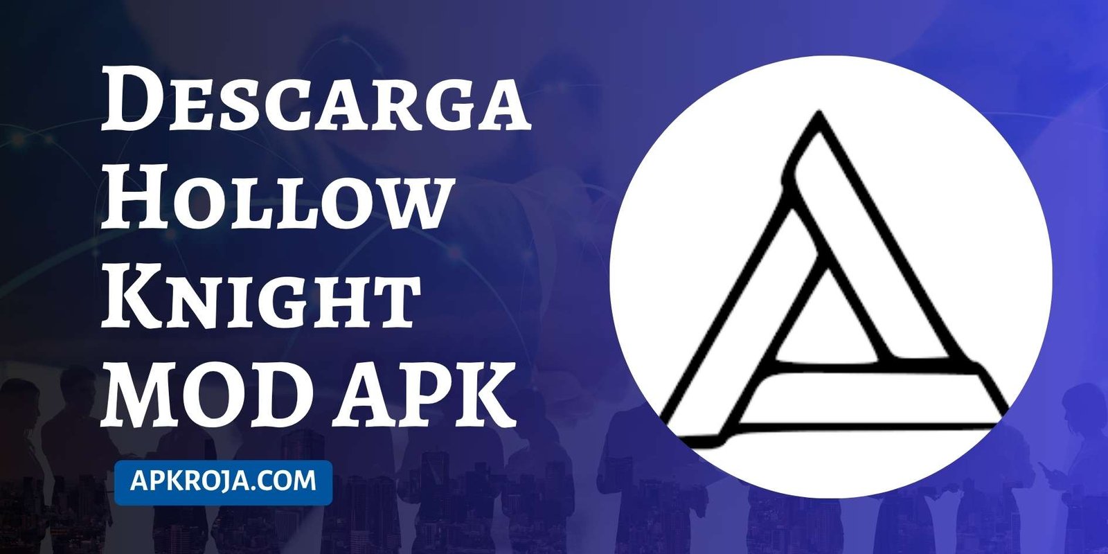Descarga Hollow Knight MOD APK